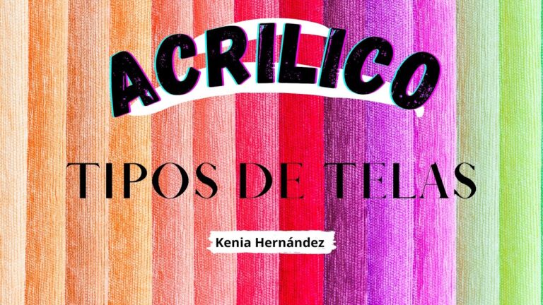 Características de la tela acrílica: Una guía completa